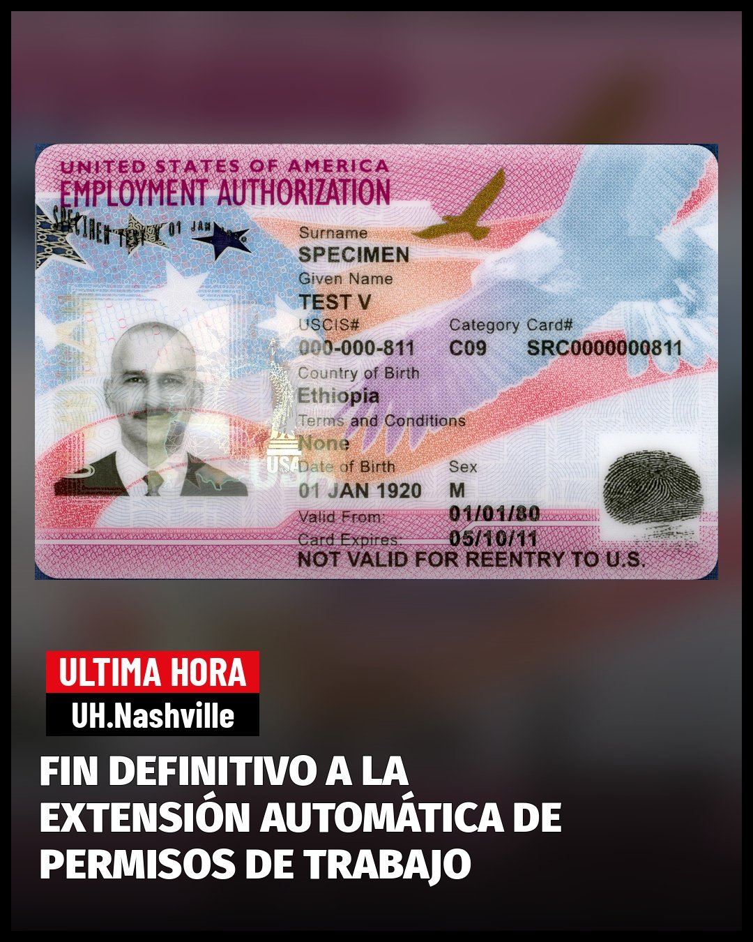 GOBIERNO HACE DEFINITIVO EL FIN DE LA EXTENSIÓN AUTOMÁTICA DE LOS PERMISOS DE TRABAJO; EN TENNESSEE EL EAD YA NO BASTA PARA RENOVAR LA LICENCIA